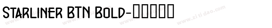 Starliner BTN Bold字体转换